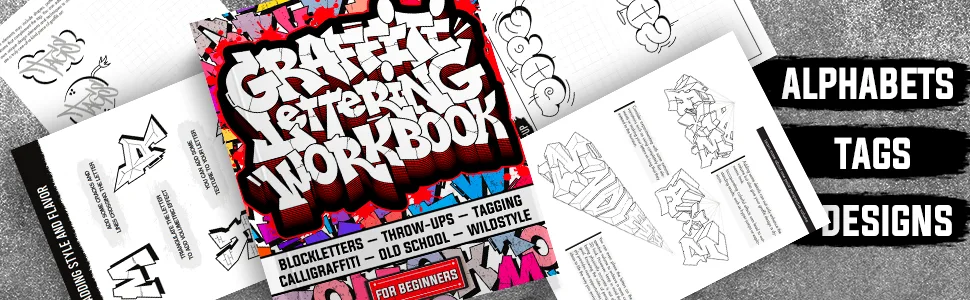 Graffiti Lettering Workbook For Beginners